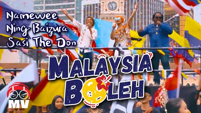 黄明志《Malaysia Boleh!》ft. Ning Baizura & Sasi The Don